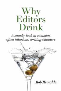 Why Editors Drink