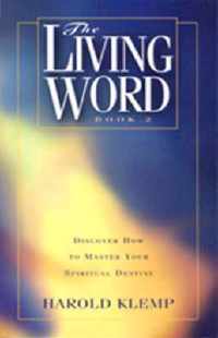 The Living Word, Book 2