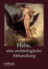 Hebe, eine archaologische Abhandlung