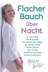 Flacher Bauch uber Nacht: 57 Jahre altes Model enthullt