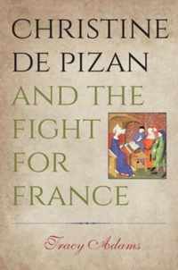 Christine De Pizan And The Fight For France