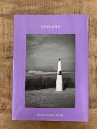 Zeeland - Literaire reis door de tijd