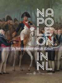 Napoleon in Nederland - Anja Krabben, Roy de Beunje - Hardcover (9789462491106)