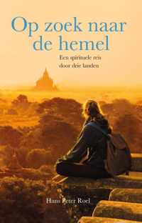 Op zoek naar de hemel - Hans Peter Roel - Paperback (9789079677351)