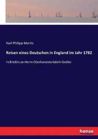 Reisen eines Deutschen in England im Jahr 1782