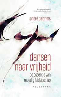 Dansen naar vrijheid - André Pelgrims - Paperback (9789464014631)