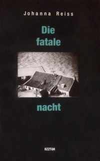 Die fatale nacht