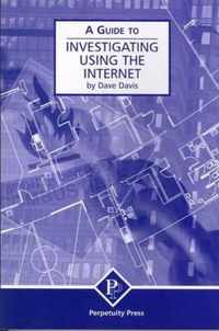 Guide To Investigating Using The Internet