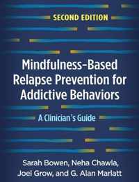 Mindfulness-Based Relapse Prevention for Addictive Behaviors