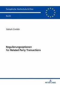 Regulierungsoptionen Fuer Related Party Transactions