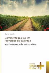 Commentaires Sur Les Proverbes de Salomon