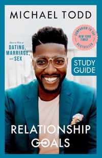 Relationship Goals Study Guide