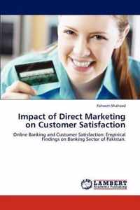 Impact of Direct Marketing on Customer Satisfaction