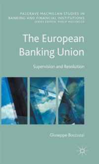 The European Banking Union