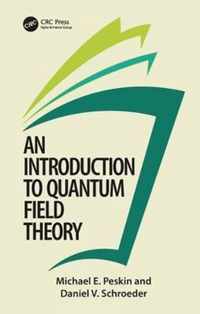 Introduction To Quantum Field Theory