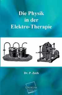 Die Physik in Der Elektro-Therapie
