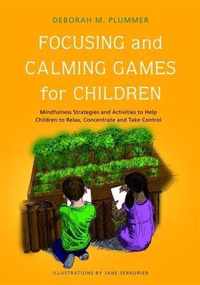 Focussing and Calming Games for Children