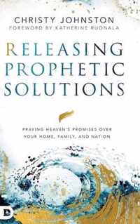 Releasing Prophetic Solutions