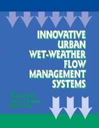 Innovative Urban Wet-Weather Flow Management Systems