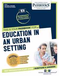 Education in an Urban Setting (NT-31)