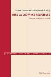 Dire La Croyance Religieuse