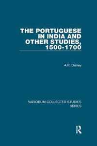 The Portuguese in India and Other Studies, 1500-1700