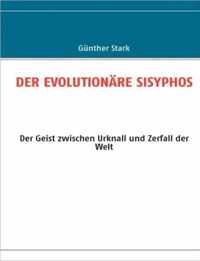 Der Evolutionare Sisyphos