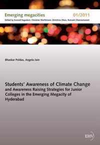 Students' Awareness of Climate Change and Awareness Raising Strategies for Junior Colleges in the Emerging Megacity of Hyderabad