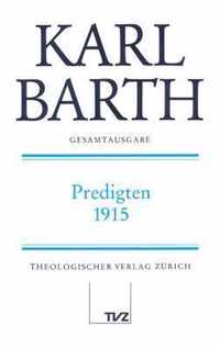 Karl Barth Gesamtausgabe I. Predigten