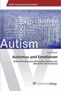 Autismus und Emotionen