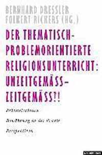 Thematisch-problemorientierter Religionsunterricht