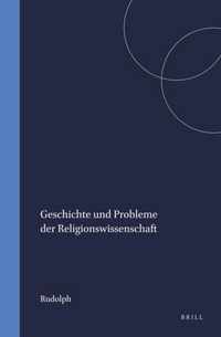 Geschichte und Probleme der Religionswissenschaft