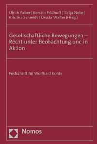 Gesellschaftliche Bewegungen - Recht Unter Beobachtung Und in Aktion