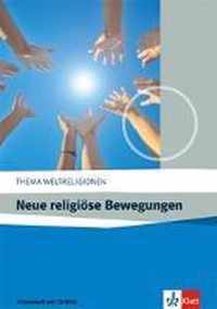 Neue religiöse Bewegungen. Arbeitsheft mit CD-ROM