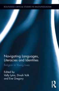 Navigating Languages, Literacies and Identities