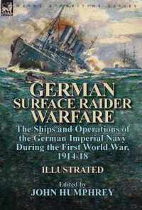 German Surface Raider Warfare