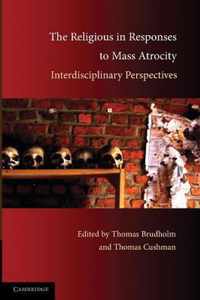 The Religious in Responses to Mass Atrocity