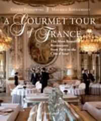 Gourmet Tour of France