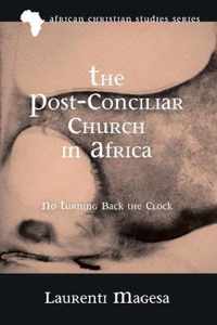 The Post-Conciliar Church in Africa