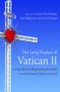 The Long Shadow of Vatican II