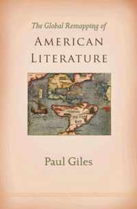 The Global Remapping of American Literature