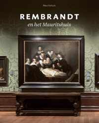 Rembrandt en het Mauritshuis - Charlotte Rulkens - Paperback (9789462622135)