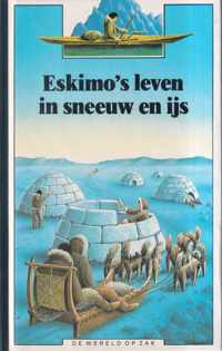 Eskimo's leven in sneeuw en ijs