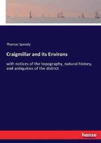 Craigmillar and its Environs