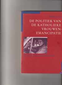 De politiek van de katholieke vrouwenemancipatie