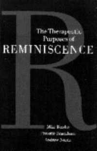 The Therapeutic Purposes of Reminiscence