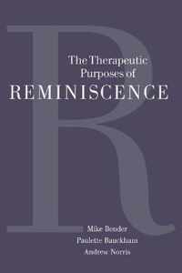 The Therapeutic Purposes of Reminiscence