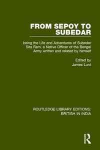 From Sepoy to Subedar
