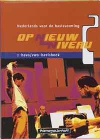 Op nieuw niveau 2 Havo/vwo Basisboek