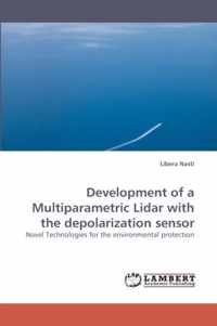 Development of a Multiparametric Lidar with the depolarization sensor